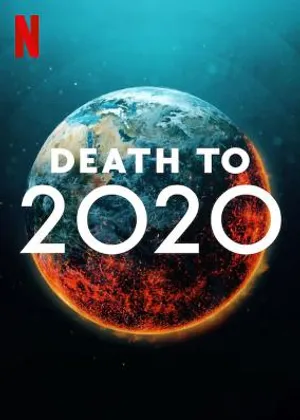 Poster for Death to 2020