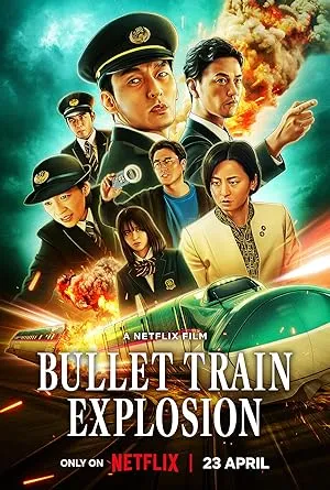 Poster for Bullet Train Explosion